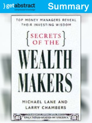 cover image of Secrets of the Wealth Makers (Summary)